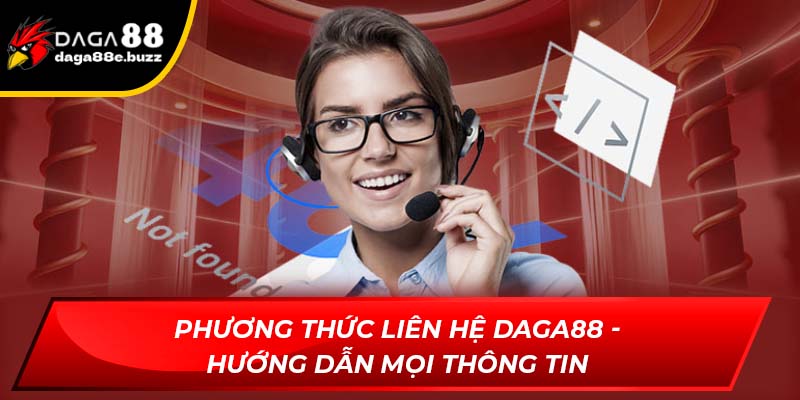liên hệ Daga88